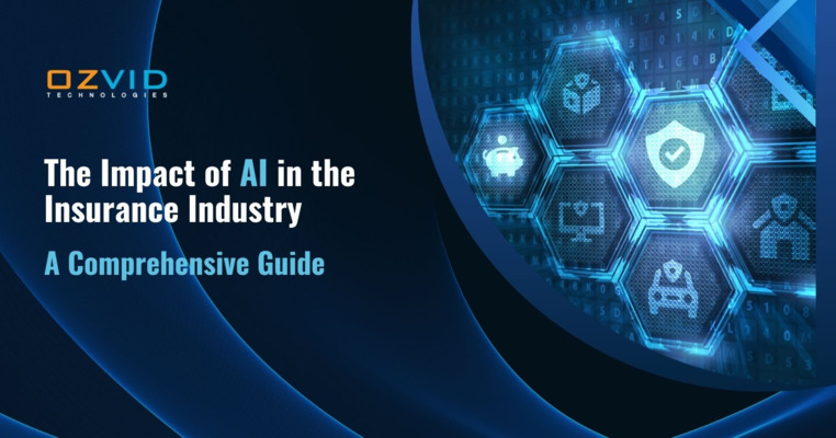 The Impact of AI in the Insurance Industry: A Comprehensive Guide