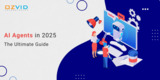 AI Agents in 2025: The Ultimate Guide